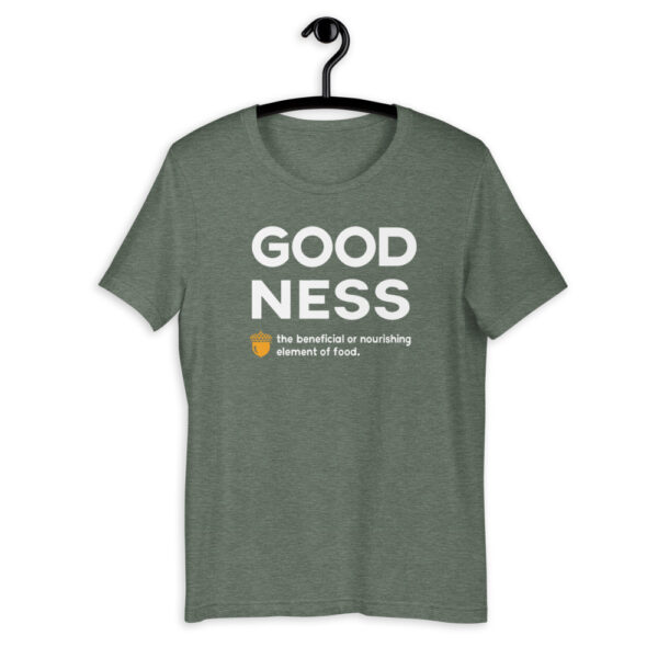 Goodness Short-Sleeve Unisex T-Shirt