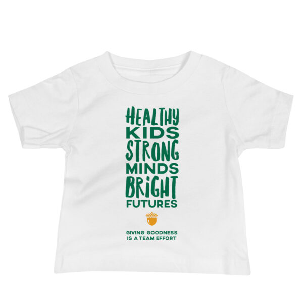 Healthy Kids Strong Minds Bright Futures Short Sleeve Baby Tee