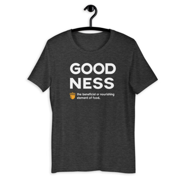 Goodness Short-Sleeve Unisex T-Shirt - Image 4