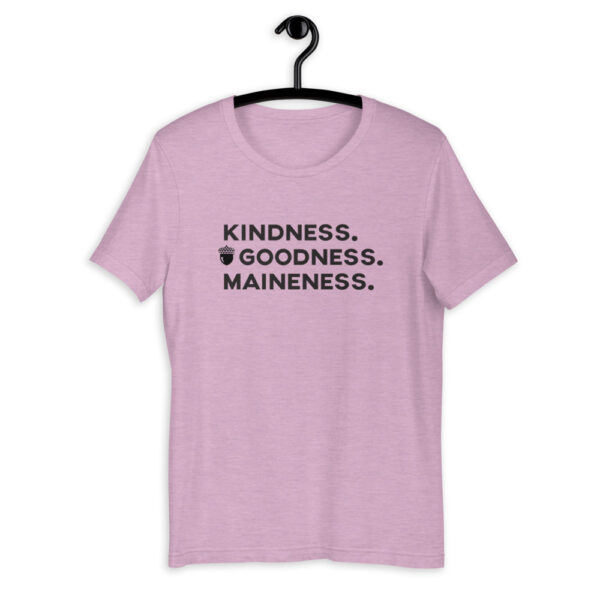 Kindness. Goodness. Maineness. (Black Print) Short-Sleeve Unisex T-Shirt - Image 8