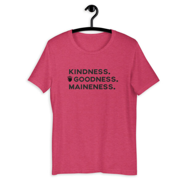Kindness. Goodness. Maineness. (Black Print) Short-Sleeve Unisex T-Shirt - Image 10