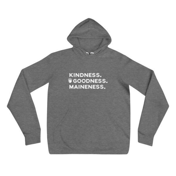 Kindness Goodness Maineness Unisex hoodie - Image 3