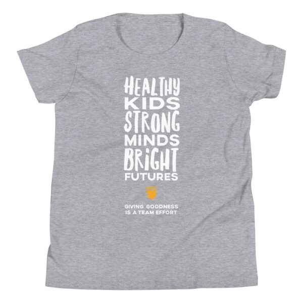 Healthy Kids Strong Minds Bright Futures Youth Short Sleeve T-Shirt