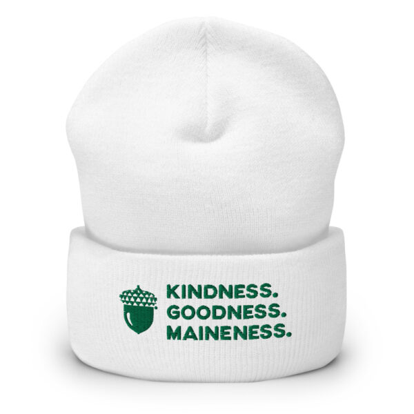 Kindness. Goodness. Maineness Beanie